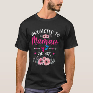 Gefördert zu Mamaw Est 2025 T-Shirt