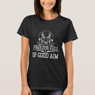 Gefrierschrank voll mit guter Jagdsaison Jäger Vat T-Shirt