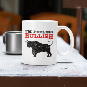 Gefühl Bullish Bull Trading Stock Trading Kaffeetasse
