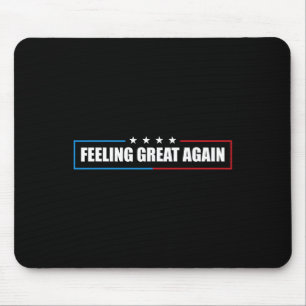 Gefühl Great Again Trump 2025 Mousepad