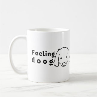 Gefühl Hund ( gut ) für Hundeliebhaber. Kaffeetasse