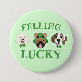 Gefühl Lucky St Patricks Day Dog Faces Button