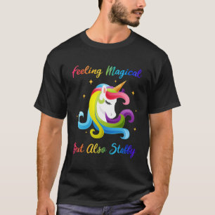 Gefühl Magisch aber auch Stabby Funny Einhorn Rege T-Shirt