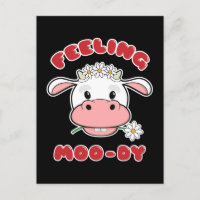 Gefühl Moo-dy | Niedlicher Cartoon Kuh-Zitat Postk