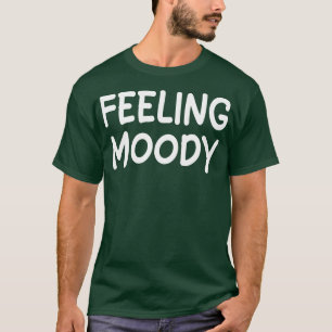 Gefühl-Moody T-Shirt