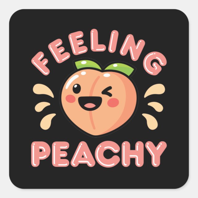 Gefühl Peachy Pfirsiche Sommerfrucht Quadratischer Aufkleber (Vorderseite)