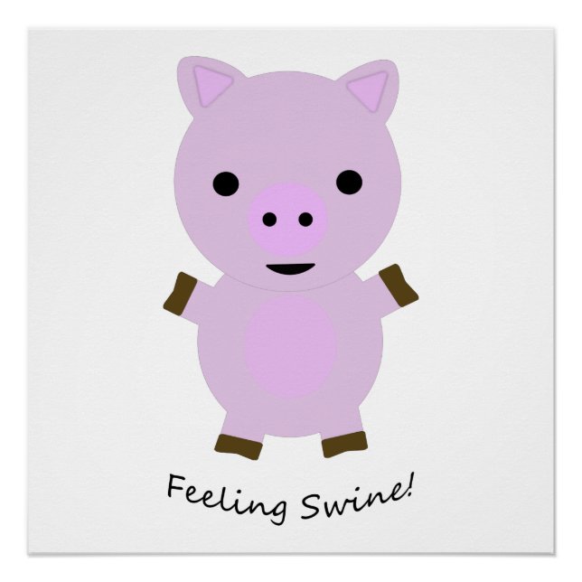 Gefühl Swine Pig Poster (Vorderseite)