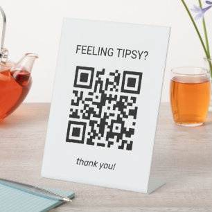 Gefühl Tipsy? Funny QR Code Tipp für Ihren Barkeep Sockelschild