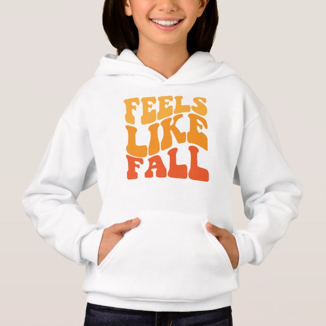 Gefühl wie Fall Hoodie (Vorderseite)