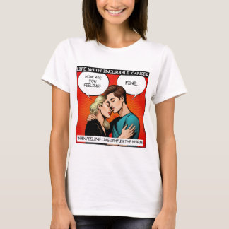 Gefühl wie Mist, der auf Chemotherapie lebt T-Shirt