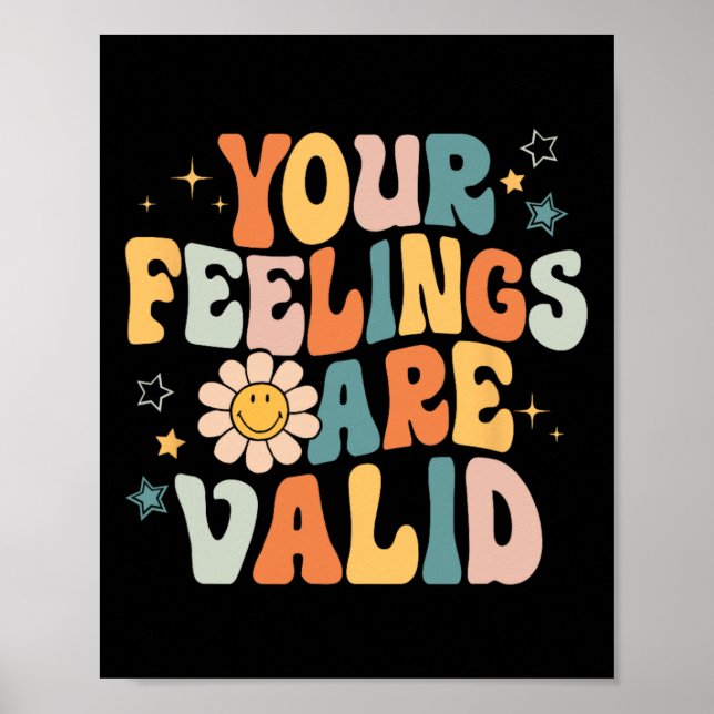 Gefühle haben eine gültige psychische Erkrankung M Poster (Vorne)