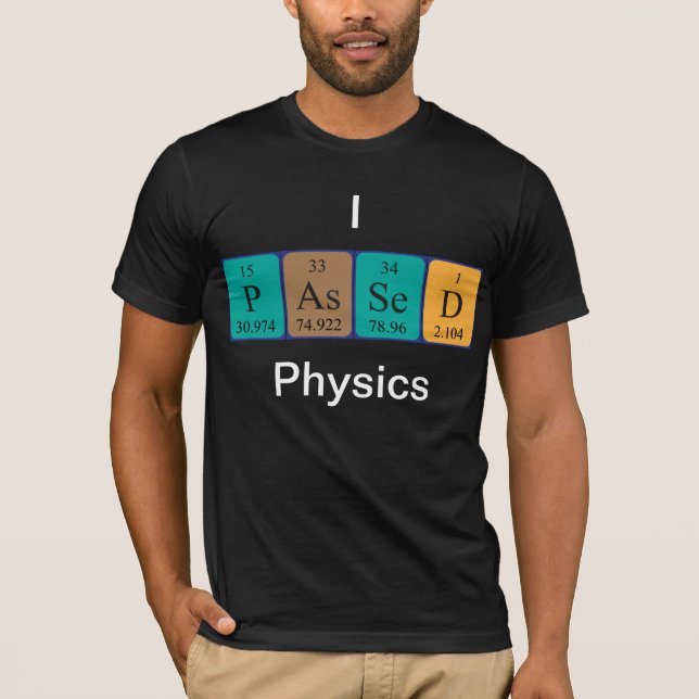 Geführte Physik Namen-Shirt der periodischen T-Shirt (Vorderseite)