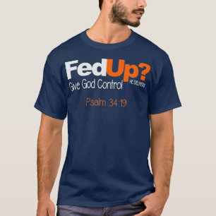 Gefüttert aufgeben Gottes Kontrolle maßgeschneider T-Shirt
