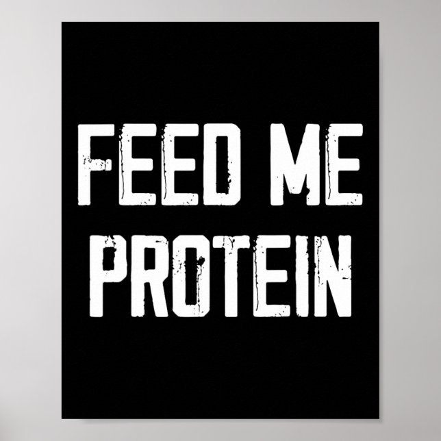 Gefüttert Protein Funny Gym Poster (Vorne)