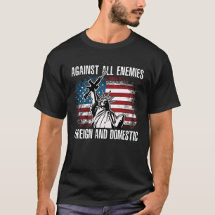 Gegen alle Feinde ausländische und inländische T-Shirt