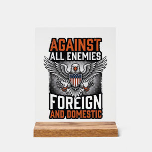 Gegen alle Feinde Patriotischer Adler-Shirt-Design Acrylschild