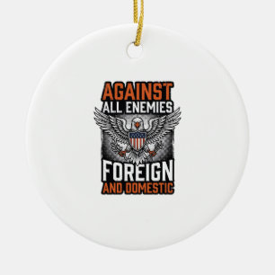 Gegen alle Feinde Patriotischer Adler-Shirt-Design Keramik Ornament
