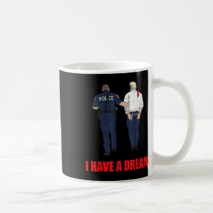 Gegen Trump habe ich einen Traumpolizisten Trump P Kaffeetasse