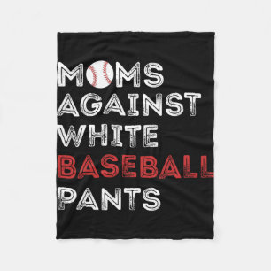 Gegen White Baseball Pants Funny Baseball Mama Wo Fleecedecke