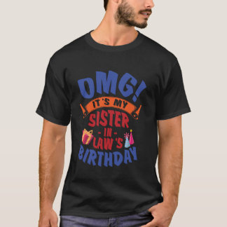 Gegenwart Feuerwerk OMG Es ist meine Schwester im T-Shirt