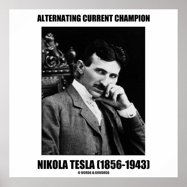 Gegenwärtiger Champion Nikola Tesla Poster (Vorne)