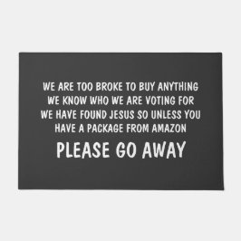 Geh bitte weg! Funny Rude Fußmatte