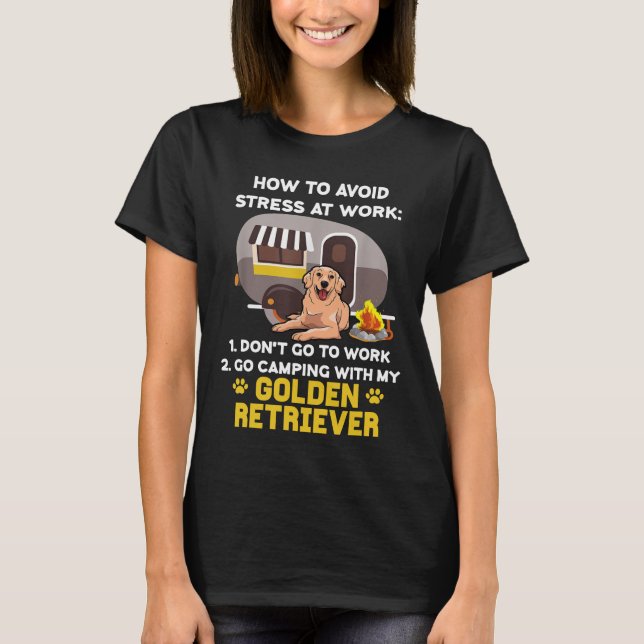 Geh Camping mit meinem Golden Retriever Shirt (Vorderseite)