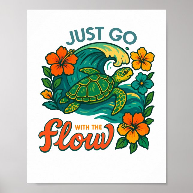 Geh einfach mit der Flow Turtle Poster (Vorne)