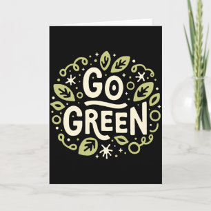 Geh Grün Öko Freundliche Ästhetik Cute Earth Day T Karte