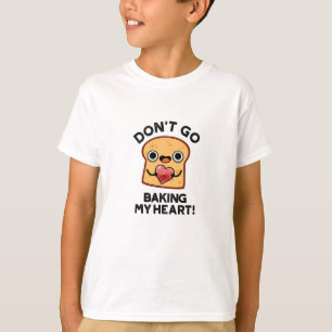 Geh nicht in den sonnigen Brotpuppen. T-Shirt