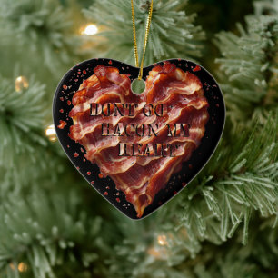 Geh nicht in mein Herz zurück, lustig Keramik Ornament