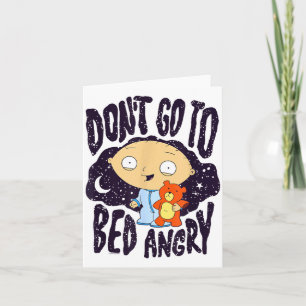 Geh nicht wütend ins Bett, Stewie Cartoon zur Schl Karte