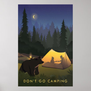 Geh nicht Zelten Reiseplakat Poster