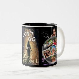 Geh nicht. zweifarbige tasse