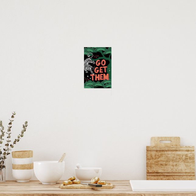 Geh und hol ihnen Japan Tiger Positivität Förderun Poster (Küche)