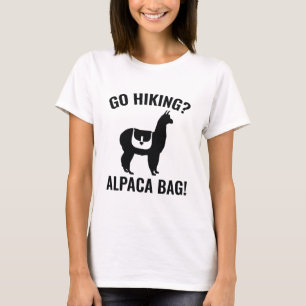 Geh wandern? Alpaca-Tasche! T-Shirt