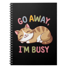 Geh weg, ich bin beschäftigt notizblock