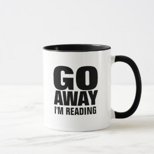 , Gehe ich lese lustige Kaffee-Tassen weg Tasse