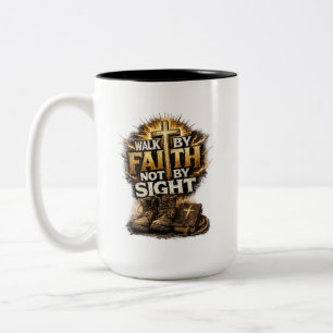 Gehe im Glauben, nicht im Schauen Zweifarbige Tasse