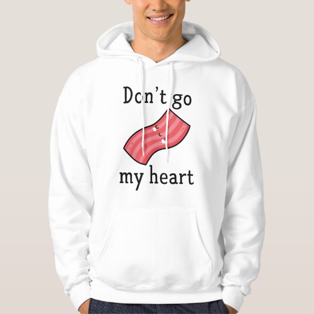 Gehe nicht in mein Herz zurück Hoodie (Vorderseite)