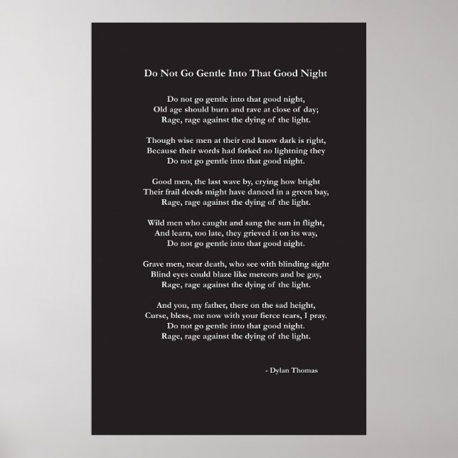 Gehe nicht zu einem sanften Gedicht von Dylan Thom Poster (Vorne)