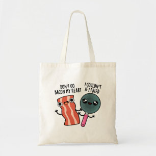 Gehe nicht zu meinem herzen Funny Food Pun Tragetasche