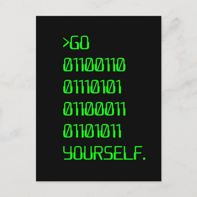 Gehe selbst (Binary Curse Word) Postkarte (Vorderseite)