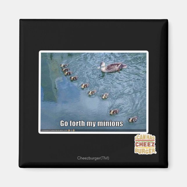 Gehe zu meinen Lakaien Magnet (Vorne)