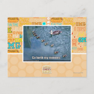 Gehe zu meinen Lakaien Postkarte