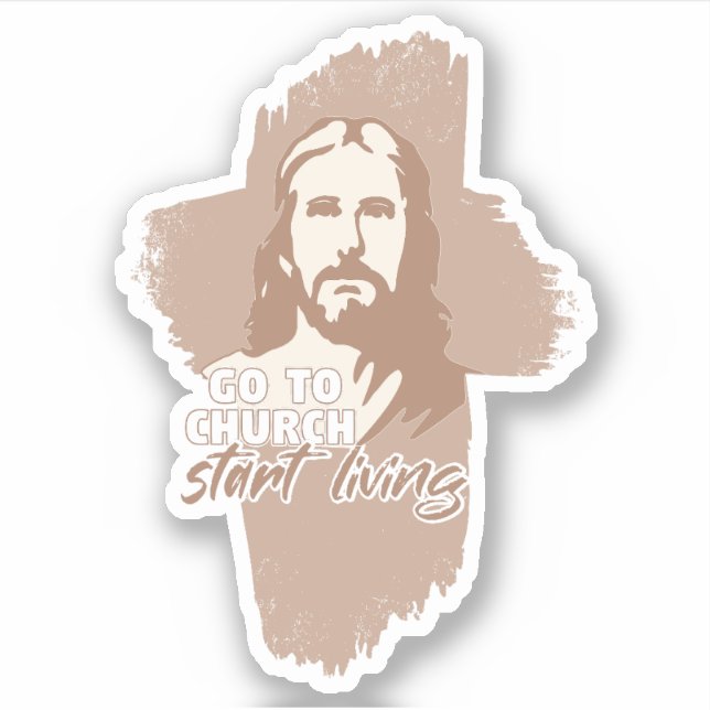 Gehe zur Kirche...! Jesus Christus. Christlicher P Aufkleber (Vorderseite)