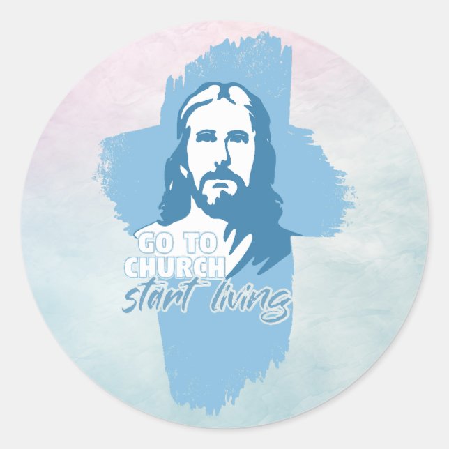 Gehe zur Kirche...! Jesus Christus. Christlicher P Runder Aufkleber (Vorderseite)
