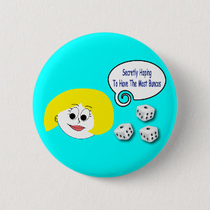 Geheim hoffend, das meiste Buncos zu haben Button
