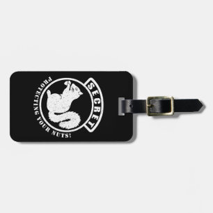 Geheimquirrel-Patch schützt Ihre Nüsse Gepäckanhänger