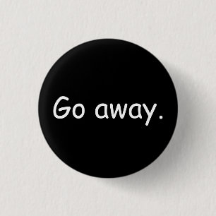 Gehen Abzeichen weg Button